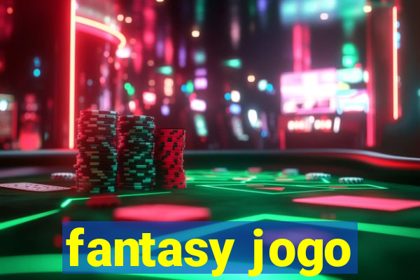 fantasy jogo