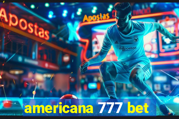 americana 777 bet