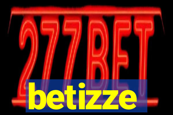 betizze