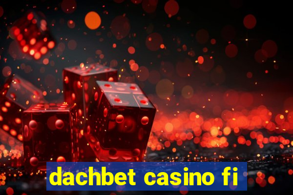 dachbet casino fi