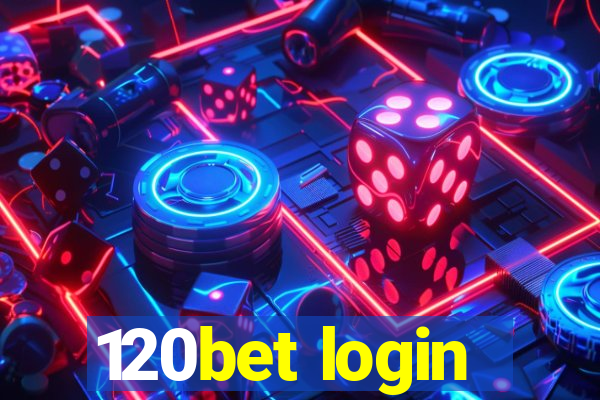 120bet login