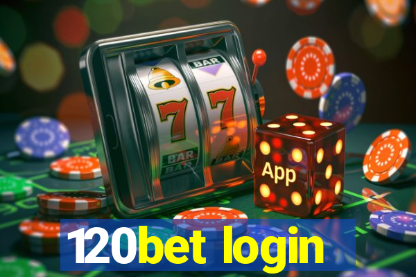 120bet login