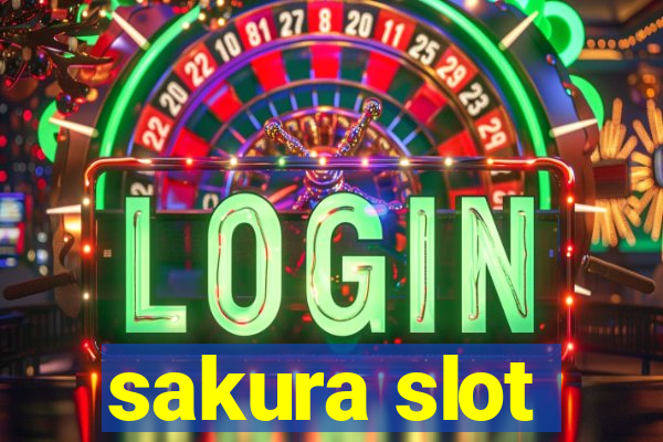 sakura slot