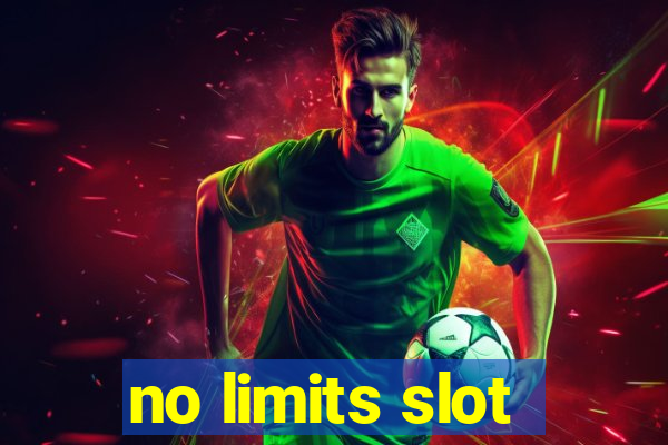 no limits slot