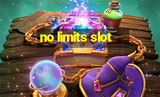 no limits slot