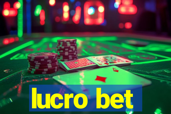 lucro bet