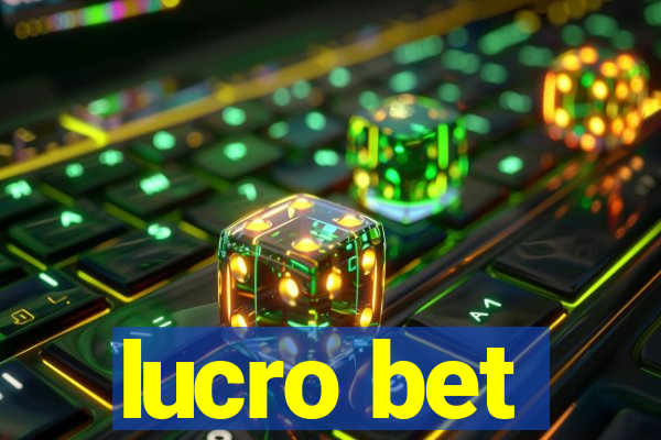 lucro bet