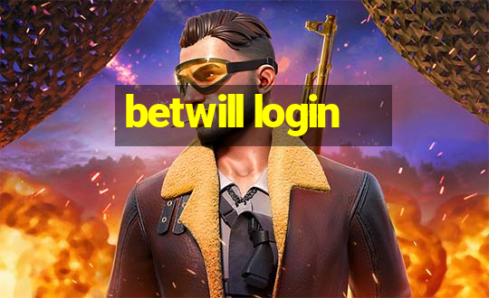 betwill login