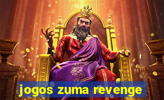 jogos zuma revenge