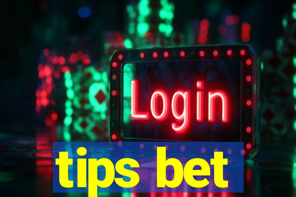 tips bet