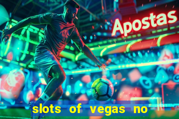 slots of vegas no deposit codes