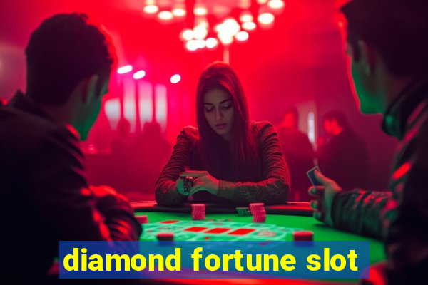 diamond fortune slot