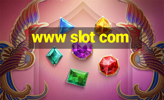 www slot com