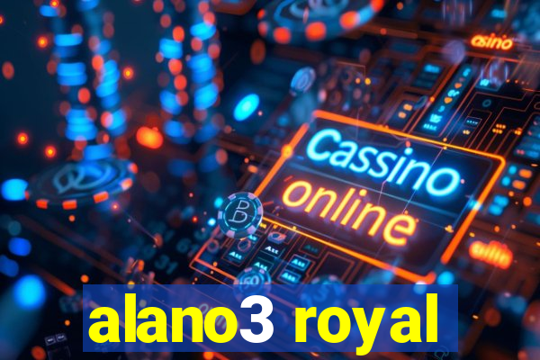 alano3 royal