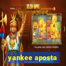 yankee aposta