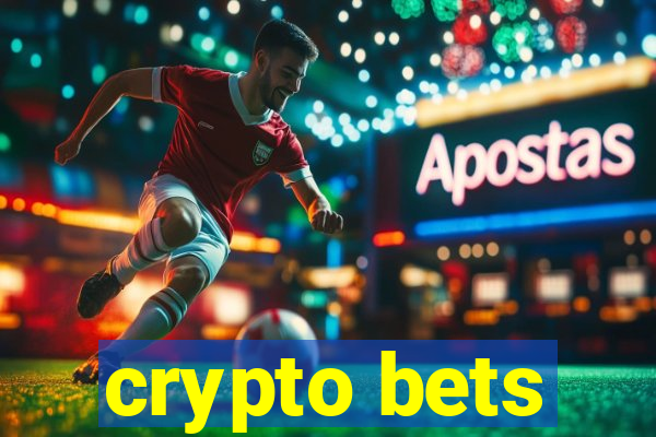 crypto bets