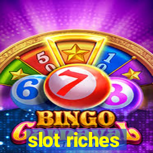 slot riches