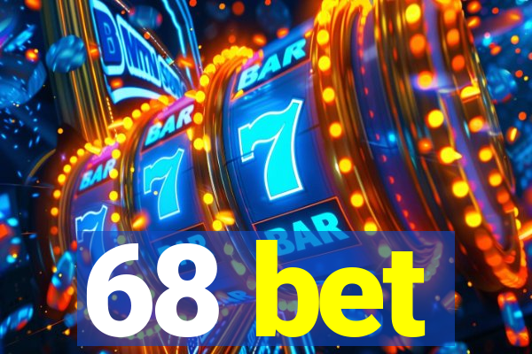 68 bet