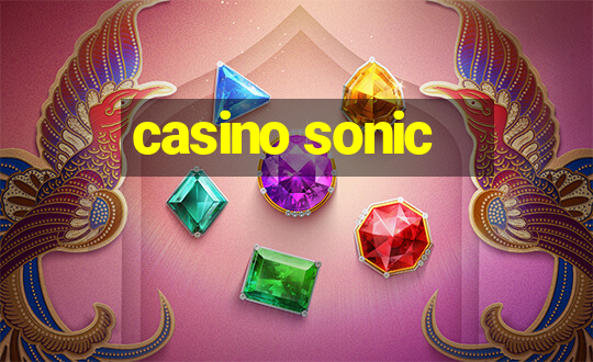 casino sonic