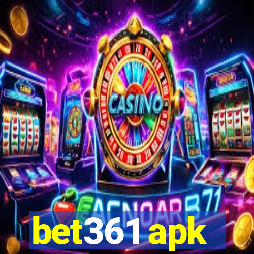 bet361 apk