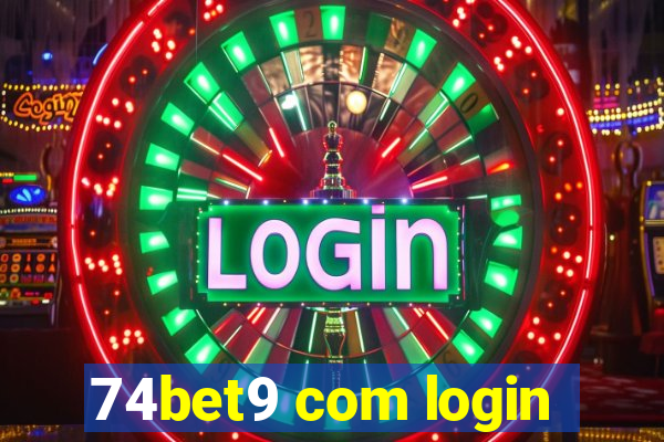 74bet9 com login