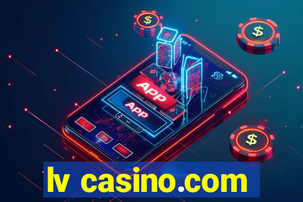 lv casino.com