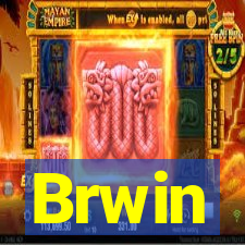 Brwin