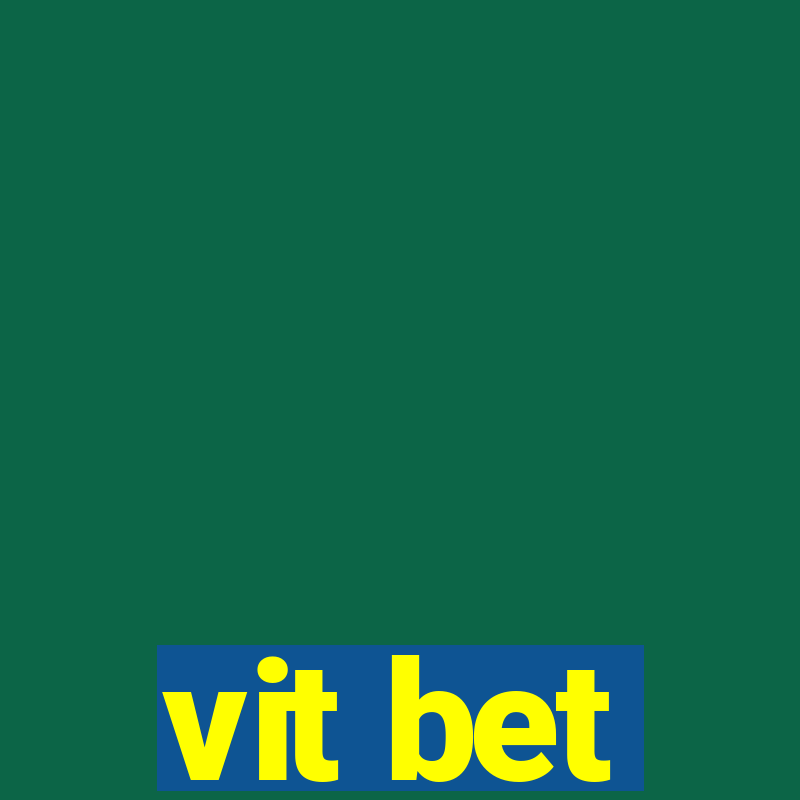 vit bet