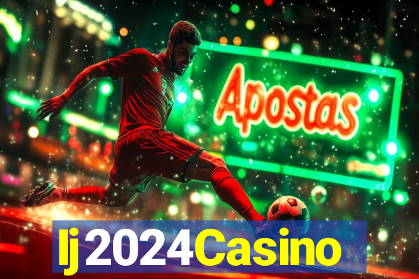 Ij2024Casino