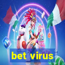 bet virus