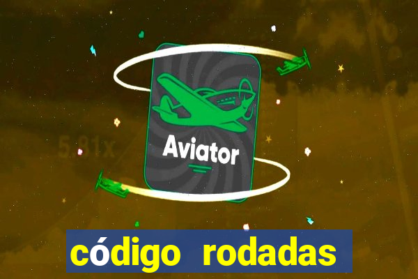 código rodadas grátis blaze