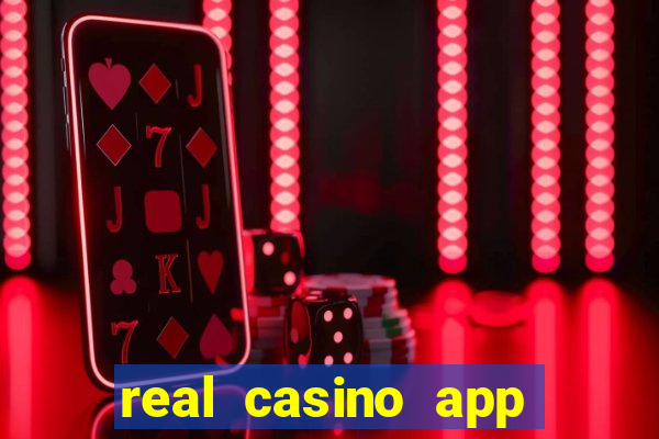 real casino app real money