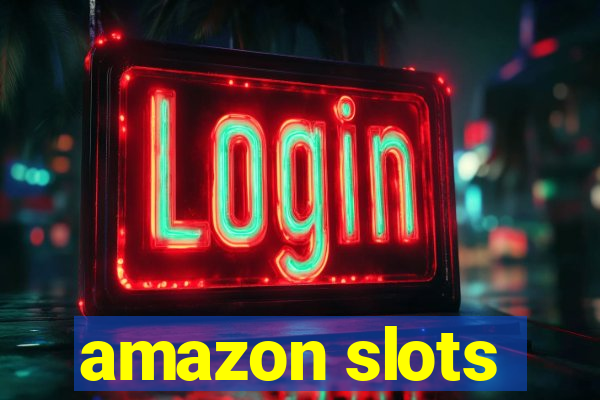 amazon slots