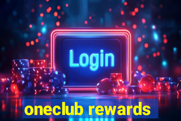 oneclub rewards