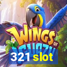 321 slot