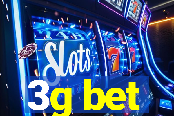 3g bet