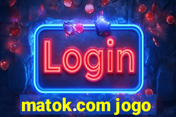 matok.com jogo