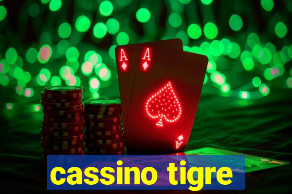 cassino tigre