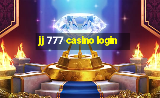 jj 777 casino login