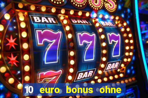 10 euro bonus ohne einzahlung betamo casino