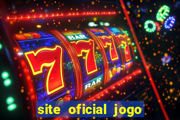 site oficial jogo do tigre