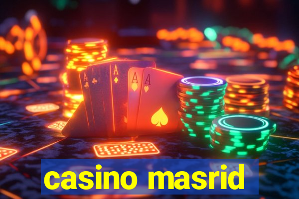 casino masrid