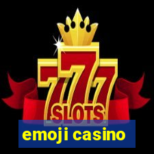 emoji casino