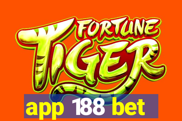 app 188 bet