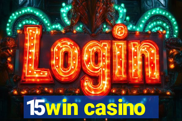 15win casino