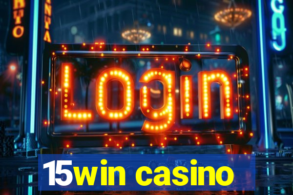 15win casino