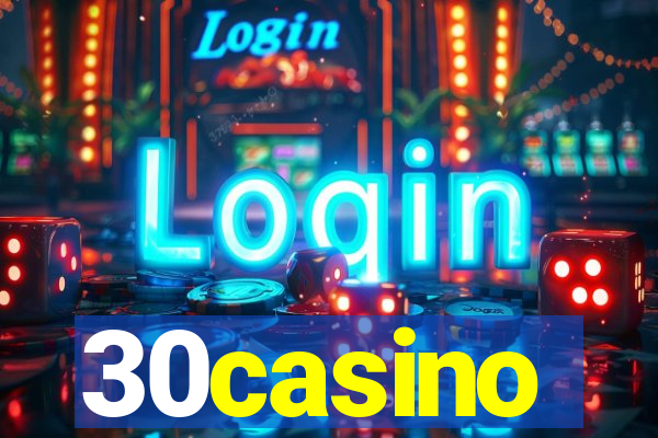 30casino