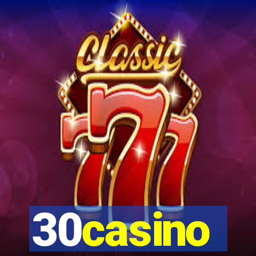 30casino