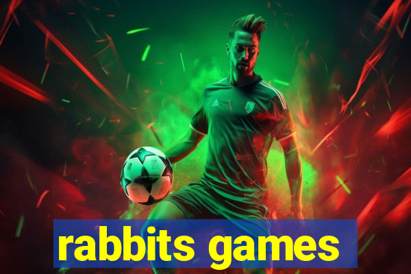 rabbits games