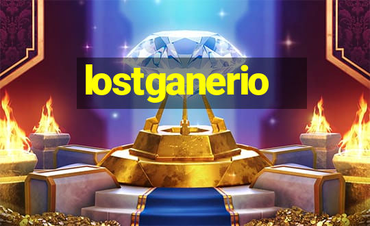 lostganerio